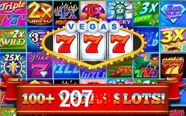 207bet: Jogos de Caça-Níqueis-Altas Recompensas, Roleta-Velocidade, Blackjack-Desafios Máximos